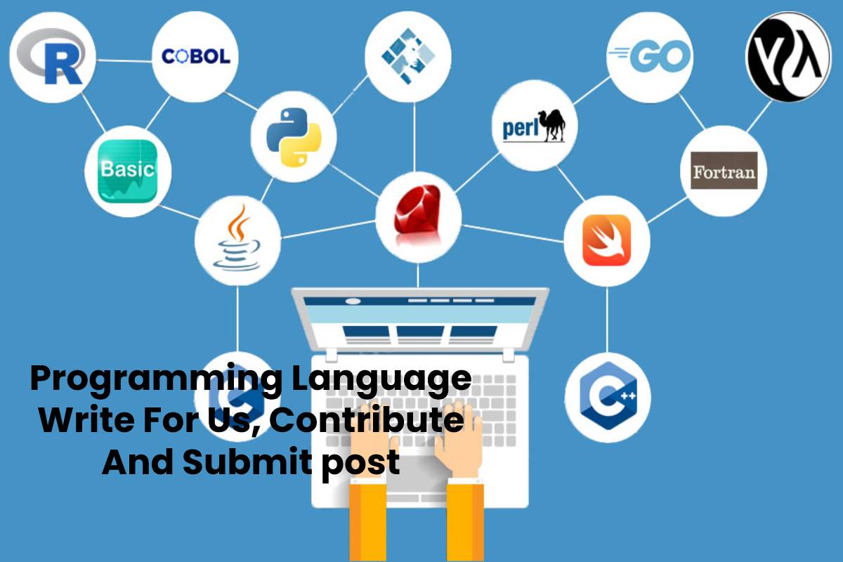 programming-language-write-for-us-contribute-and-submit-post